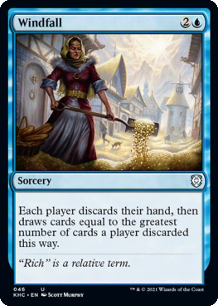 0046 Windfall U Commander: Kaldheim