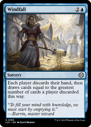 0180 Windfall U Commander: The Lost Caverns of Ixalan
