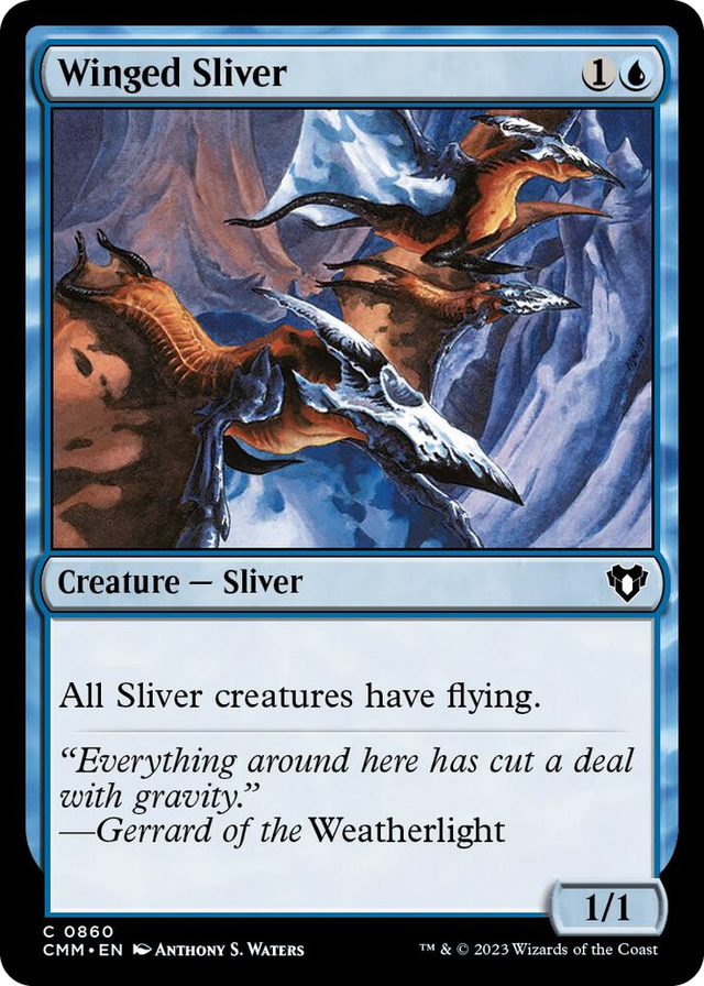 0860 Winged Sliver C Commander Masters