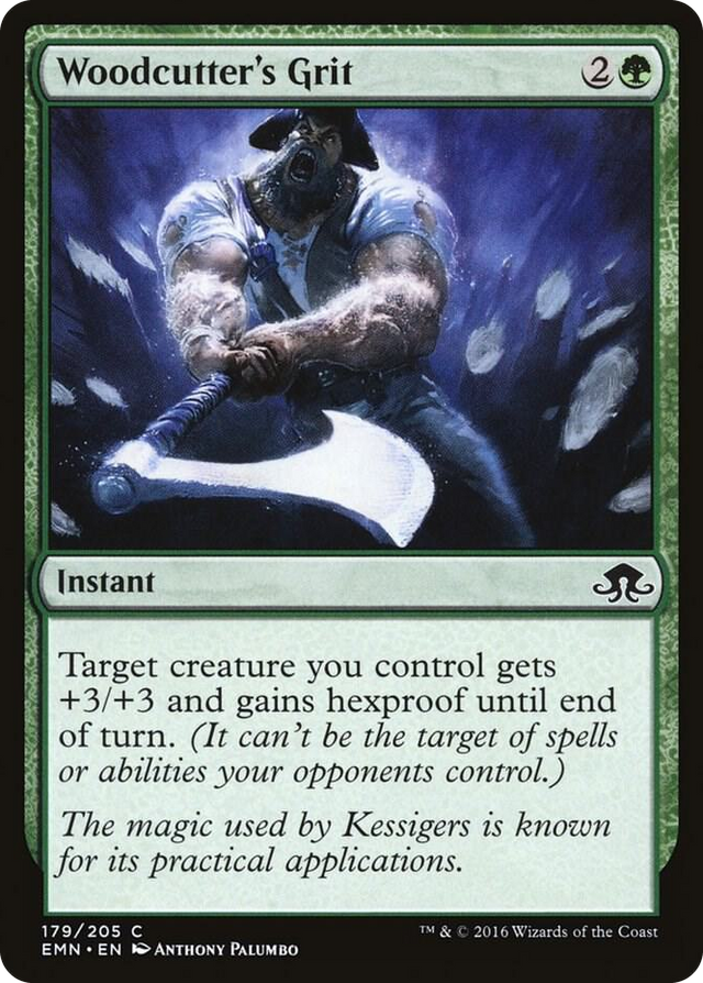 0179 Woodcutter's Grit C Eldritch Moon