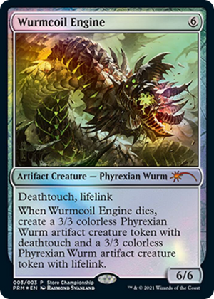 0003 Wurmcoil Engine P Game Day & Store Championship Promos