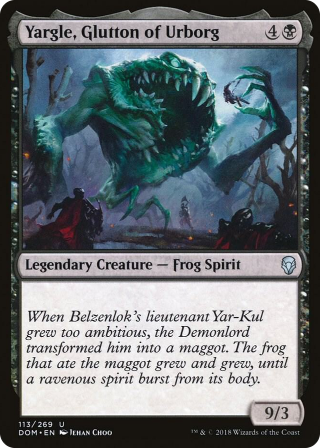 0113 Yargle, Glutton of Urborg U Dominaria