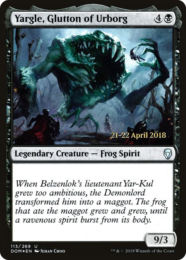 0113 Yargle, Glutton of Urborg U Prerelease Cards