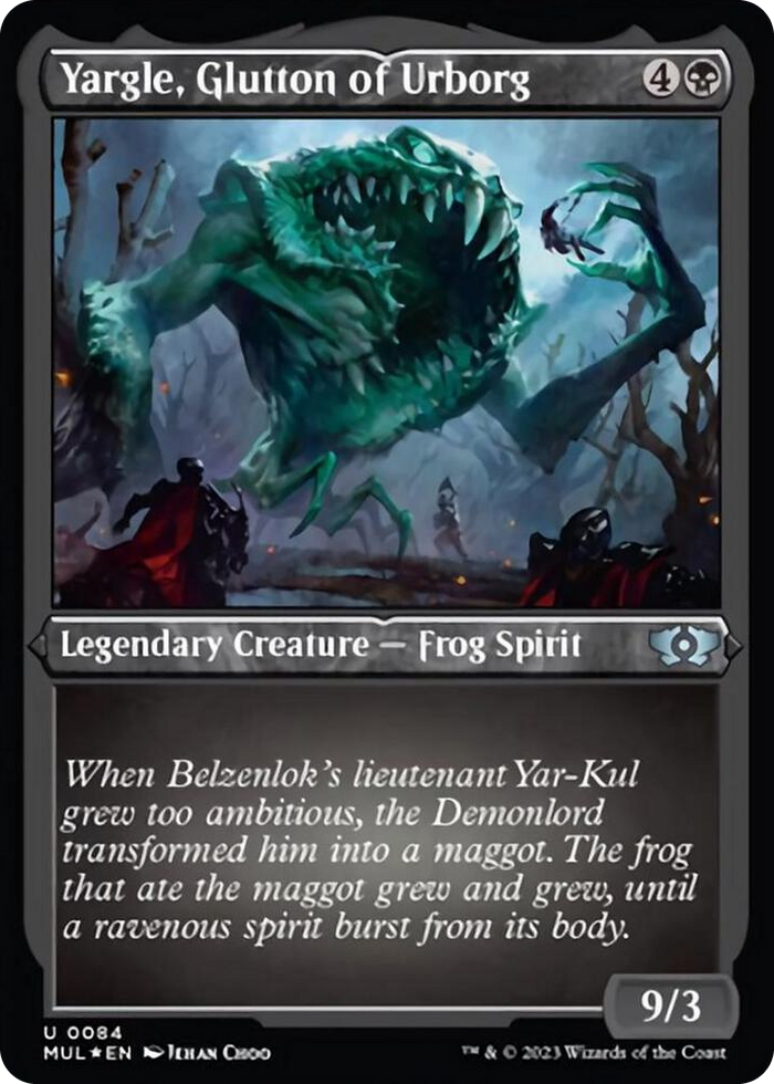 Yargle, Glutton of Urborg (Foil Etched) #84 U - March of the Machine: Multiverse Legends Pokemon card