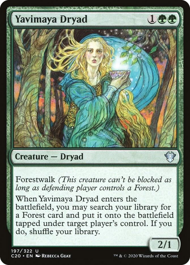 0197 Yavimaya Dryad U Commander 2020