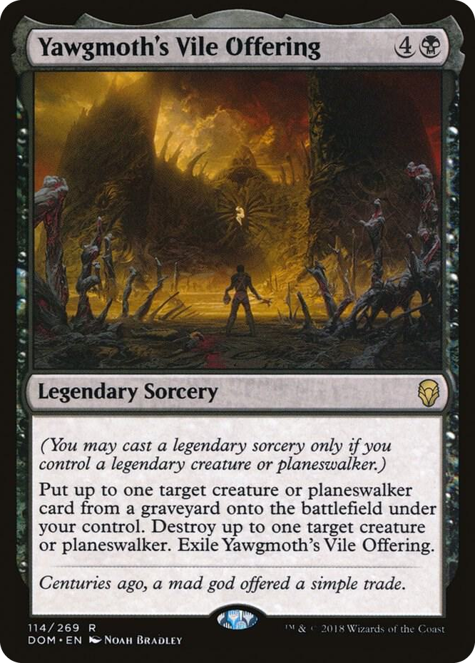 0114 Yawgmoth's Vile Offering R Dominaria
