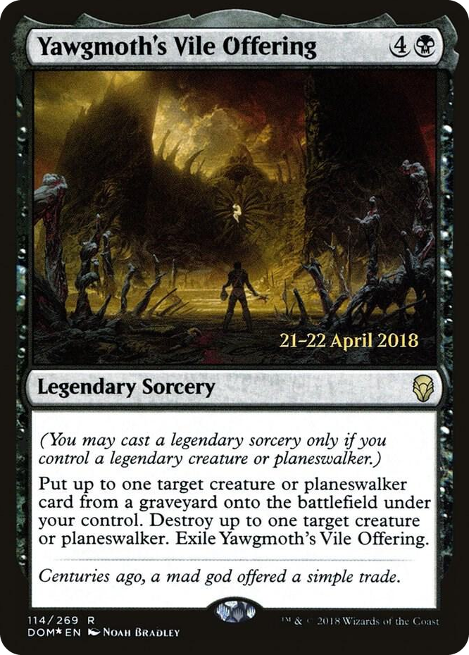 0114 Yawgmoth's Vile Offering R Prerelease Cards