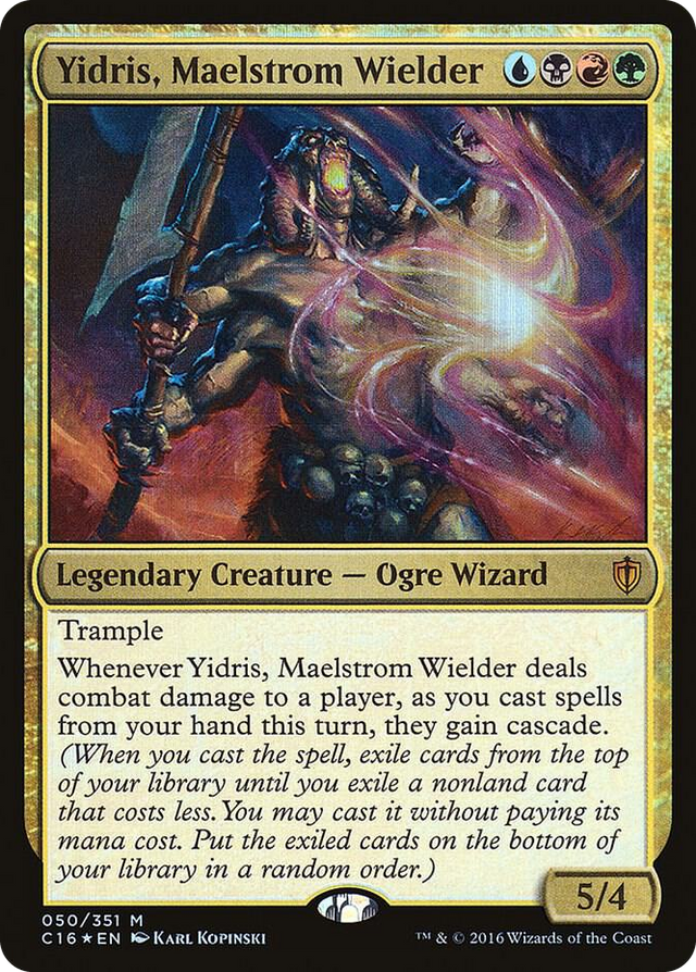 0050 Yidris, Maelstrom Wielder M Commander 2016