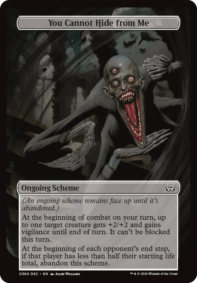 0360 You Cannot Hide from Me (Full Art) C Archenemy: Duskmourn