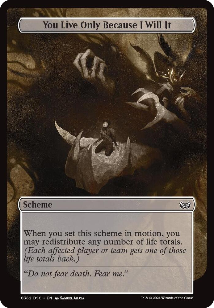 0362 You Live Only Because I Will It (Full Art) C Archenemy: Duskmourn