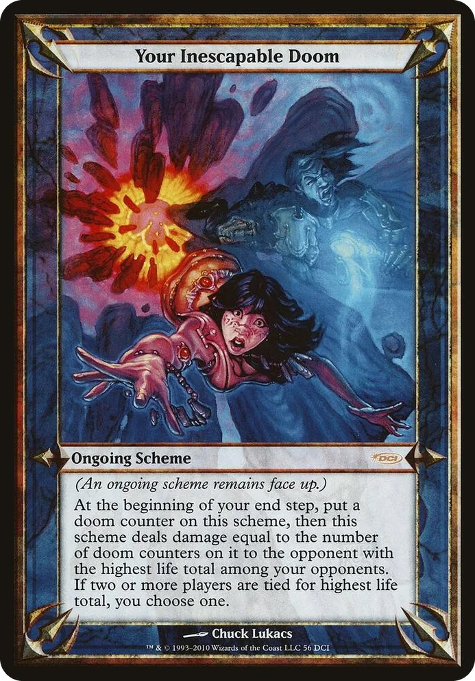 0056 Your Inescapable Doom (WPN & Gateway) P Oversize Cards