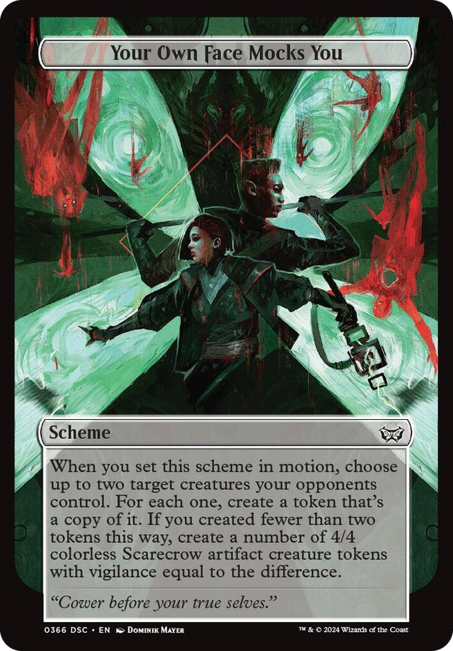 0366 Your Own Face Mocks You (Full Art) C Archenemy: Duskmourn