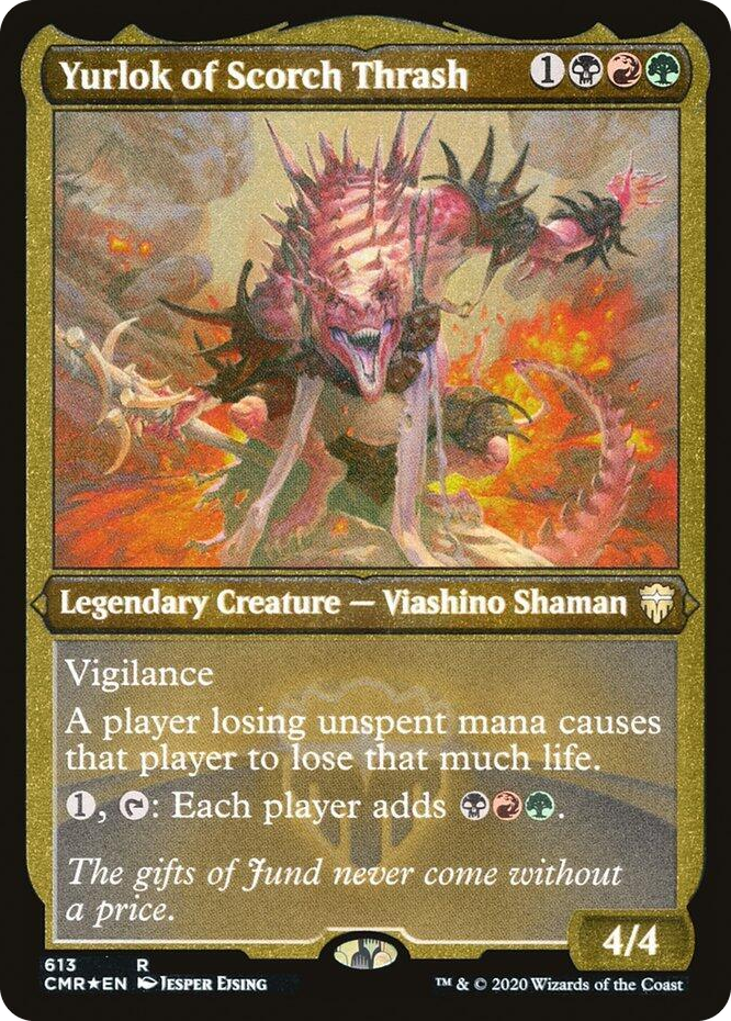0613 Yurlok of Scorch Thrash (Foil Etched) R Commander Legends