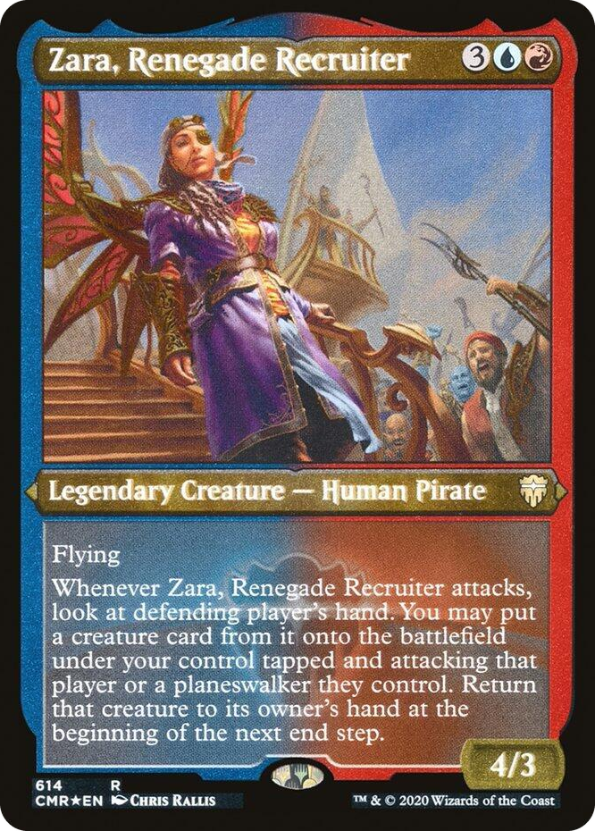 0614 Zara, Renegade Recruiter (Foil Etched) R Commander Legends