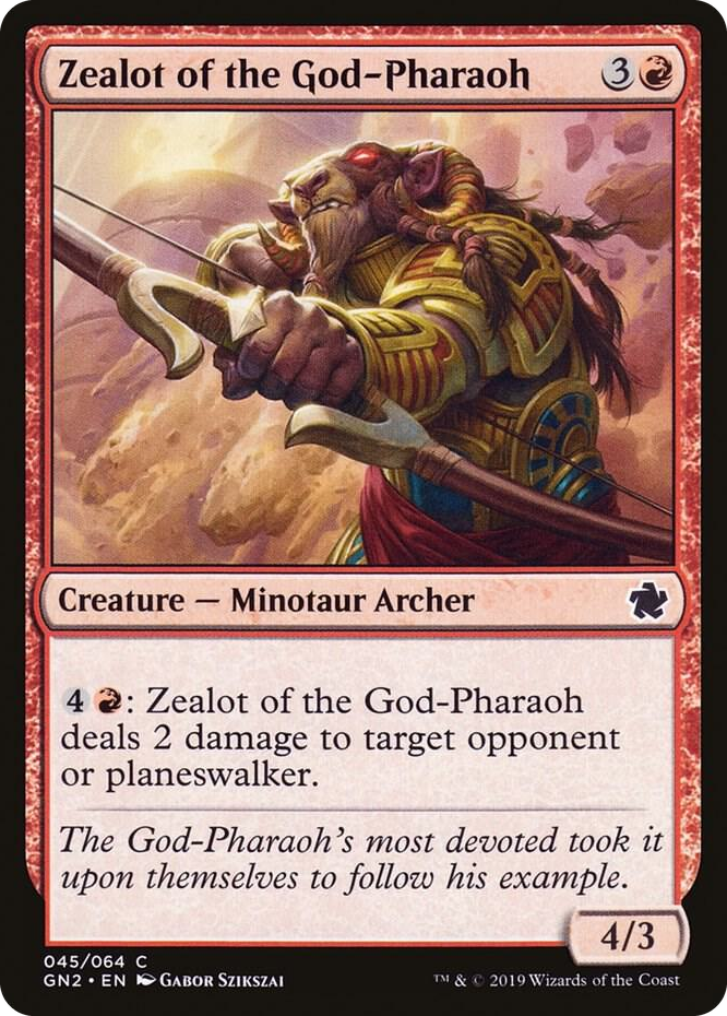 0045 Zealot of the God-Pharaoh C Magic Game Night 2019