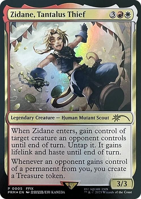 0005 Zidane, Tantalus Thief P WPN & Gateway Promos